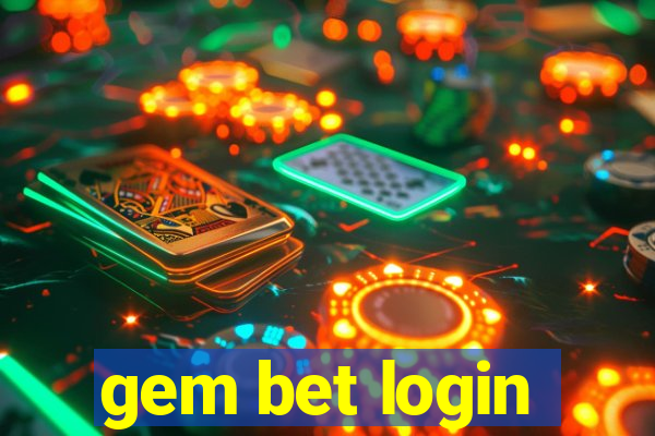 gem bet login